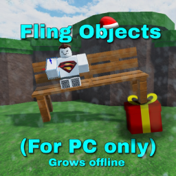 [🎅] fling objects for pc