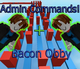Admin comands + Obby !!!