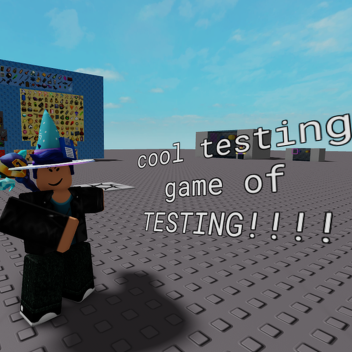 cool testing game of testing