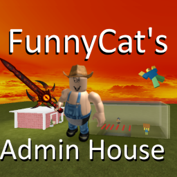FunnyCat's Admin House