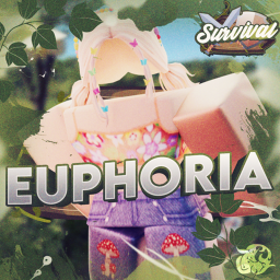 Survival: Euphoria