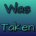 Was Taken