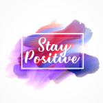 LETS BE POSITIVE!