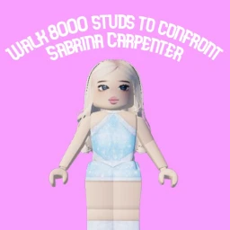 Walk 8000 studs to confront Sabrina Carpenter icon