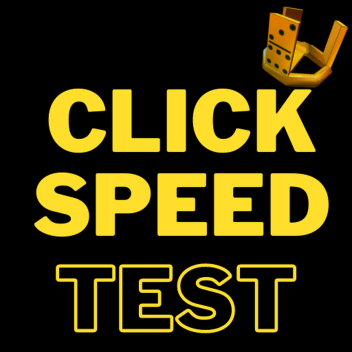 Click Speed Test! V 1.0