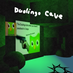 The Duolingo cave