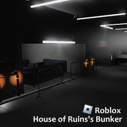 House of Ruins's Bunker