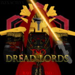 {~TSO~} Dread Lords