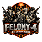 FELONY-4: THE UNDERGROUND STAFF TEAM!