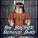 Big Brother: Behind bars