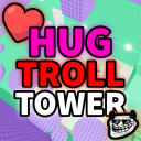 Hug Trolling Tower 😊