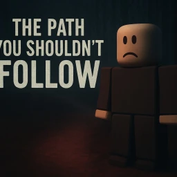 The Path You Shouldn’t Follow icon
