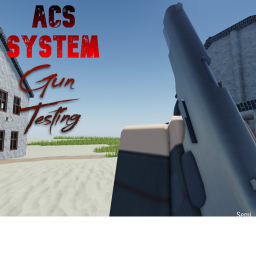ACS System | Gun Testing