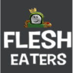 Flesh Eaterz