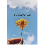 Gemma’s Rose