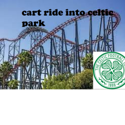 Cart Ride Into Celtic park (NO CHAT)
