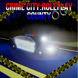 Crime City:Roleplay County