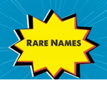Rare Names Group!!