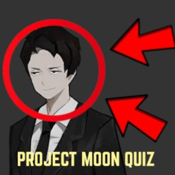 Survival the Project Moon Quiz the Killer