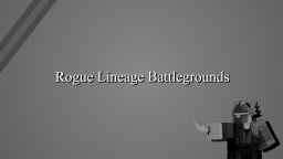 Pole bitwy Rogue Lineage