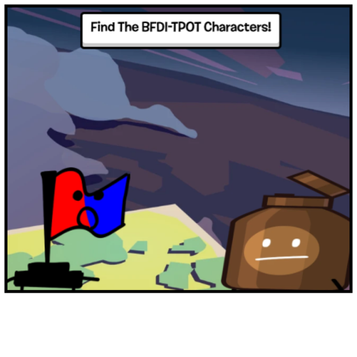 [653] Find The BFDI-TPOT Characters!