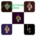 Ma Famille Roblox