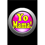 YO MAMA JOKES GROUP!!!!!!