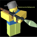 Official Rocket Launcher Battlegrounds