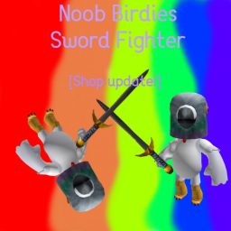 Noob Birdies Sword Fighter [Shop Update!]