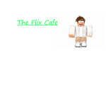 The Flix Cafe