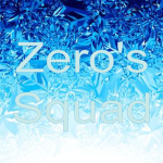 ZeroCentigrade’s Squad