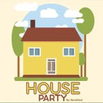 🎈House Party!🎉 [NEW SECRET]