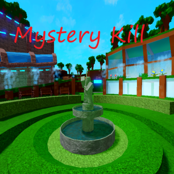 Mystery Kill
