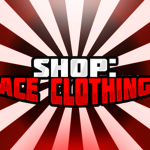 Ace's Clothing!...