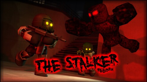 The Stalker: Reborn
