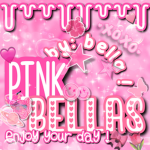 ~ pink bellas ~
