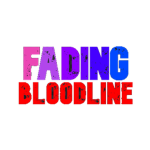 Fading Bloodline