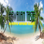 Hawaiian Taste