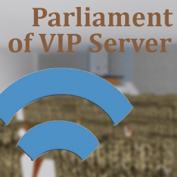 Parliament of VIP Server