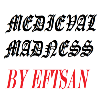 Medieval Madness