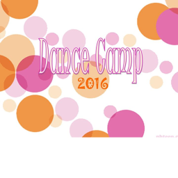 Dance camp! (Other activities down below)