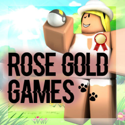 Rose Gold° Games! (Still In Progress