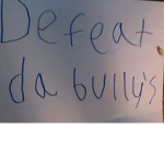 Defeat da bully’s