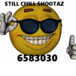 $TILL CHXLL $H00TAZ