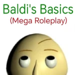 Baldi's Basics (Mega RolePlay) (На Русском)