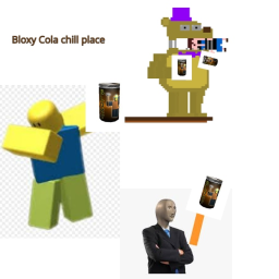 Bloxy cola chill place