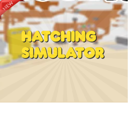 ✨Hatching simulator✨