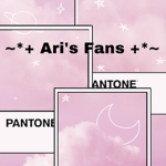 ~*+ Ari's Fans +*~