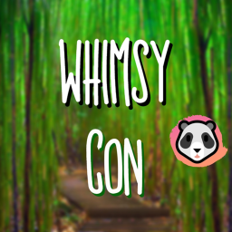 Whimsy Con