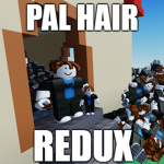 Pal Hair Redux